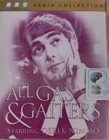 All Gas and Gaiters written by BBC Comedy Team performed by Derek Nimmo and Jonathan Cecil on Cassette (Abridged)